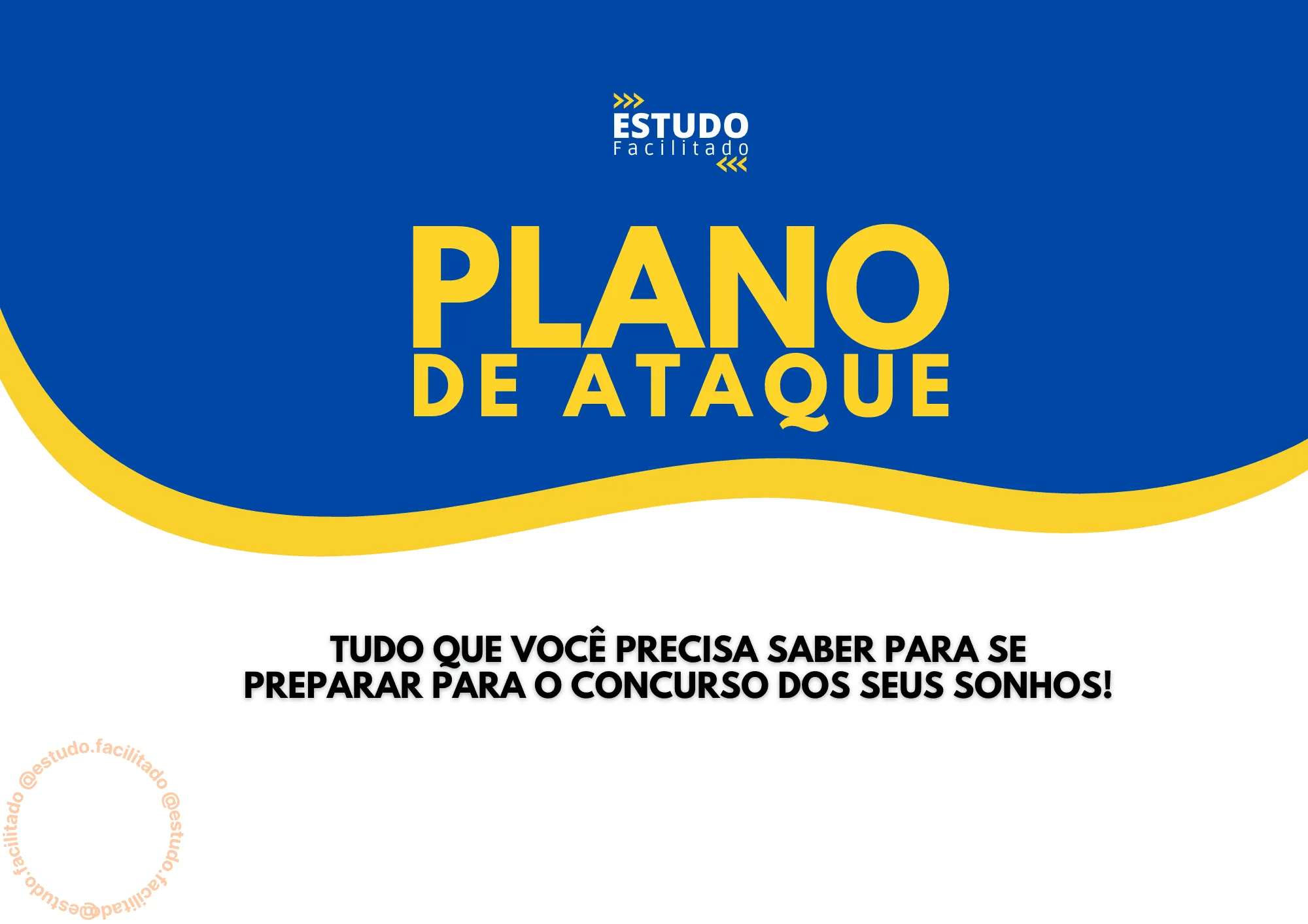 Plano de Ataque: O seu guia da aprovação